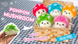 DIY Pompom Mushroom with Expressions - Pompom Crafts