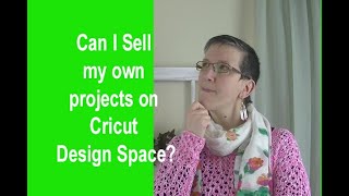 can i sell projects on cricut design space?