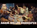 Adam miller undraped full episode