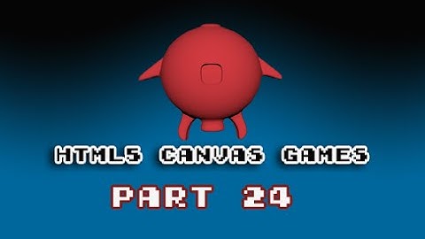 html5 canvas games part 24
