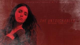 The Untouchables (Offcial Wattpad Trailer)