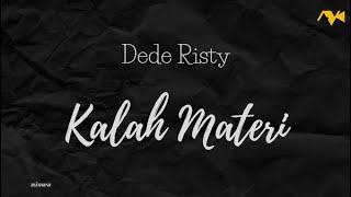 Dede Risty - Kalah Materi | Karaoke