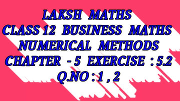 Laksh maths class 12th business maths chapter 5 exercise 5.2 q.no : 1,2