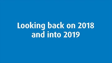 Looking back on 2018 and into 2019