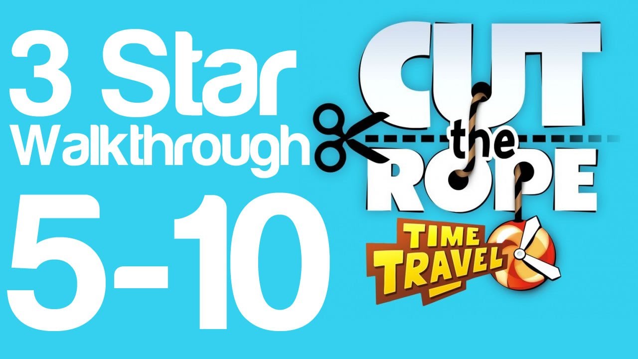Cut the Rope Time Travel 5-10 - 3 Star Walkthrough Ancient Greece Level 5-10 | WikiGameGuides