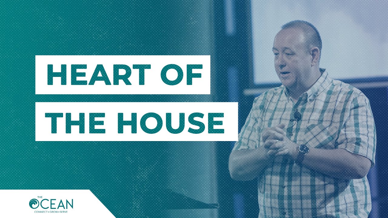 Heart of the House II | Pastor Jimmy - YouTube