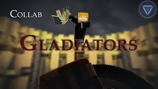 The Gladiator Collab ~ Hosted by SharpWind!