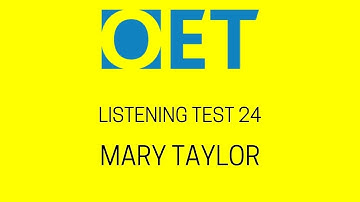 Mary taylor OET 2.0 online listening test with answers