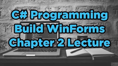 How to Navigate Visual Studio Community 2019 and Create Windows Forms or Console Apps with C#
