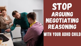 ADHD Kids & Anger: How To Avoid The Arguing, Negotiating, Reasoning Vortex