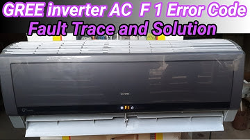 Gree inverter AC F1 Error Solve in 5 minutes | General Electronics HVAC