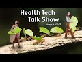 Health Tech Talk Show 7/26/2024