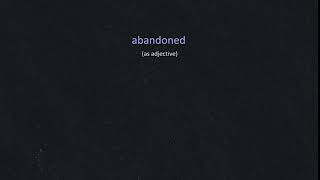 Translate 'abandoned' as adjective from English to French