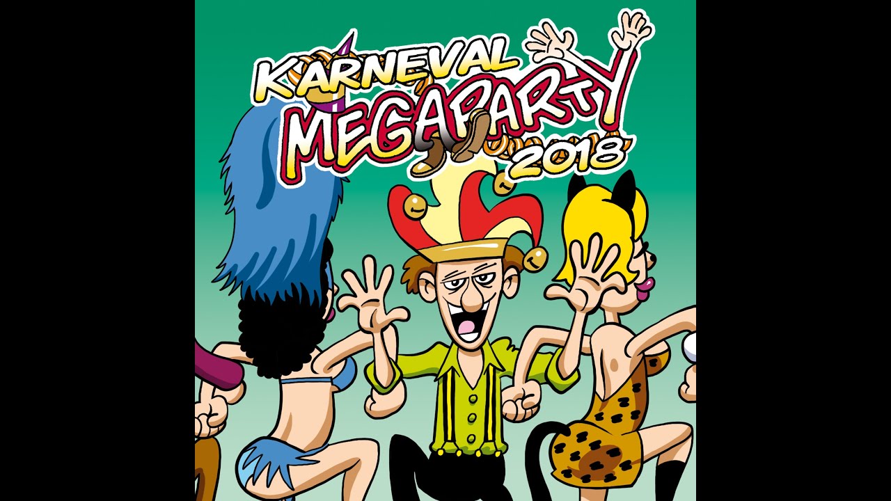 Karneval! - Karneval Megaparty 2018 (Blue Door Records Christian Lösch) [Full Album]