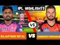 Rajasthan Royals Vs sunriser Hyderabad । IPL highlights । Cricket Highlights । IPL Highlights 2024