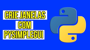 Crie Janelas Para seus Programas em Python com PySimpleGui