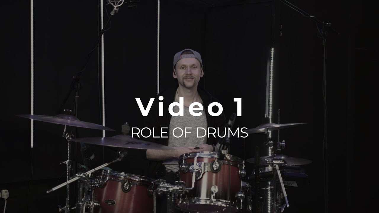 Role Of Drums // Drums Skills Video 1 YouTube