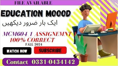 MCM604 Assignment 1 Solution By WAQAS 2024