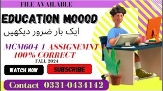 MCM604 Assignment 1 Solution By WAQAS 2024