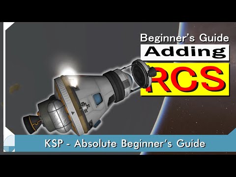 Adding RCS | KSP Beginner's Guide