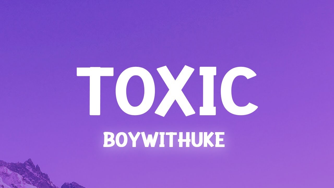 Toxic - boywithuke lyrics #Shorts