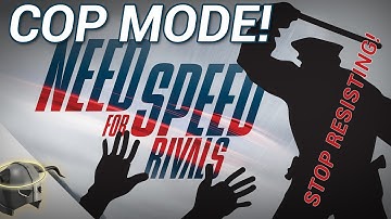 Need for Speed Rivals: Cop Career mode and first impressions! (STOP RESISTING!) PC, 1080p|RangerDave