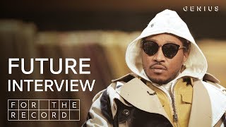 Future Discusses ‘The WIZRD,’ His “King’s Dead” Verse & Quitting Lean | For The Record