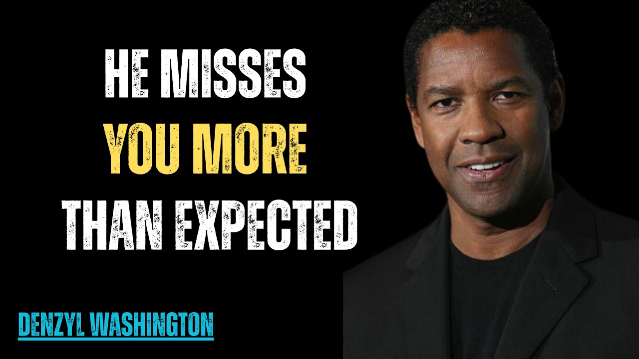 WHY HE FEELS THE LOSS OF YOU MORE THAN YOU THINK | DENZEL WASHINGTON SPEECH