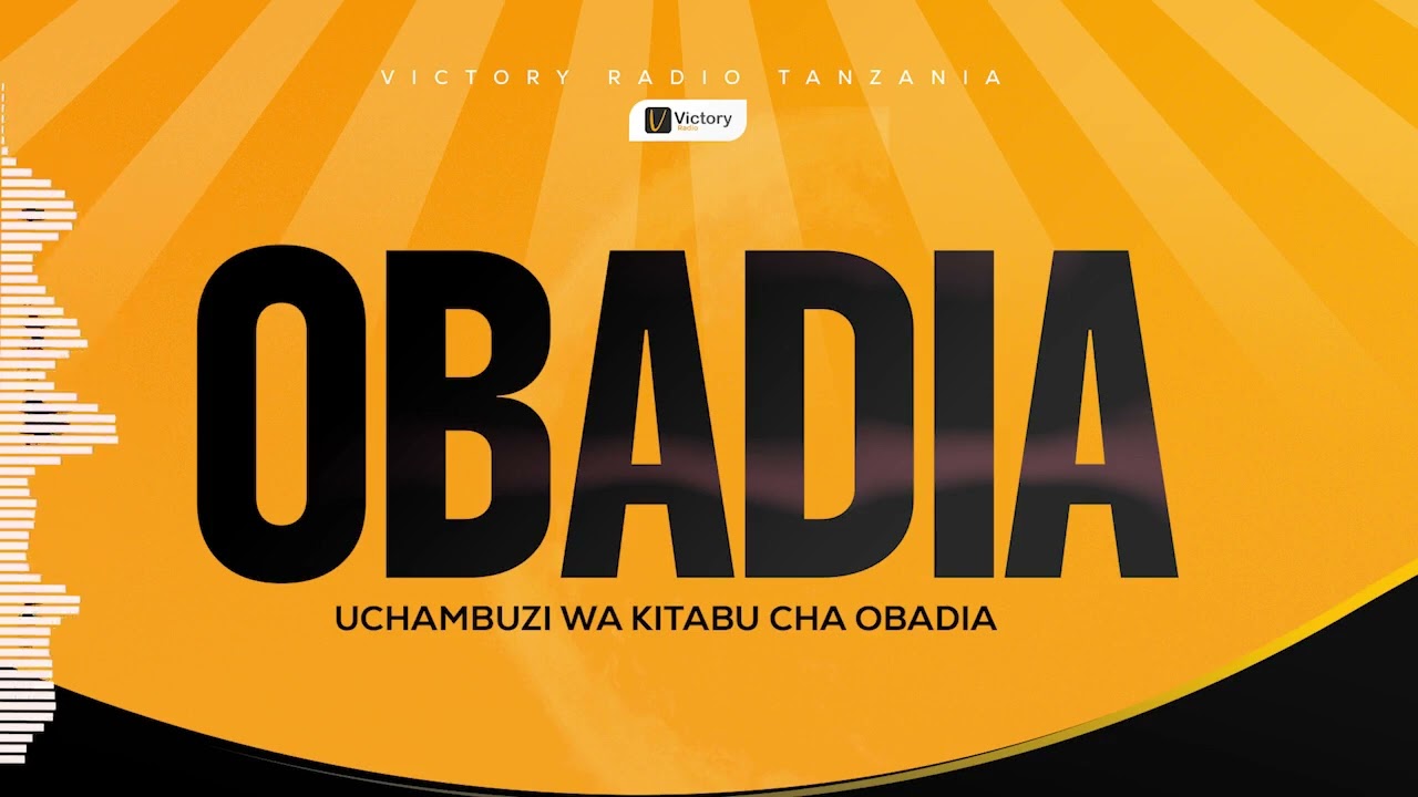 UCHAMBUZI WA KITABU CHA OBADIA