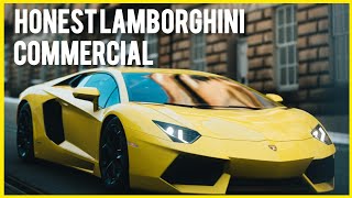 HONEST LAMBORGHINI COMMERCIAL