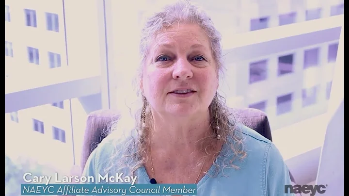 NAEYC Affiliate Advisory Council MemberCary Larson...