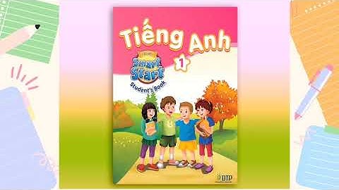 I- Learn Smart Start Tiếng Anh Lớp 1. Getting Started Lesson 1.