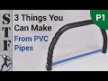 3 Things You Can Make From PVC Pipes (Part 1)
