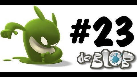 de Blob (Blind) - Part 23 - Graydom