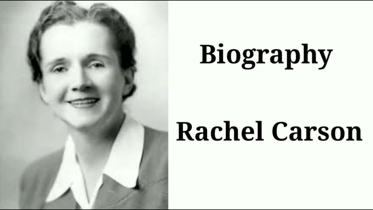 Biography Rachel Carson - YouTube