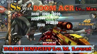 VPE Hell Ss again with DOOM ACR Max # by Crisis Action game