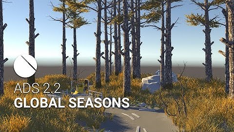 ADVANCED DYNAMIC SHADERS 2.2 for UNITY - Global Seasons (Experimental)