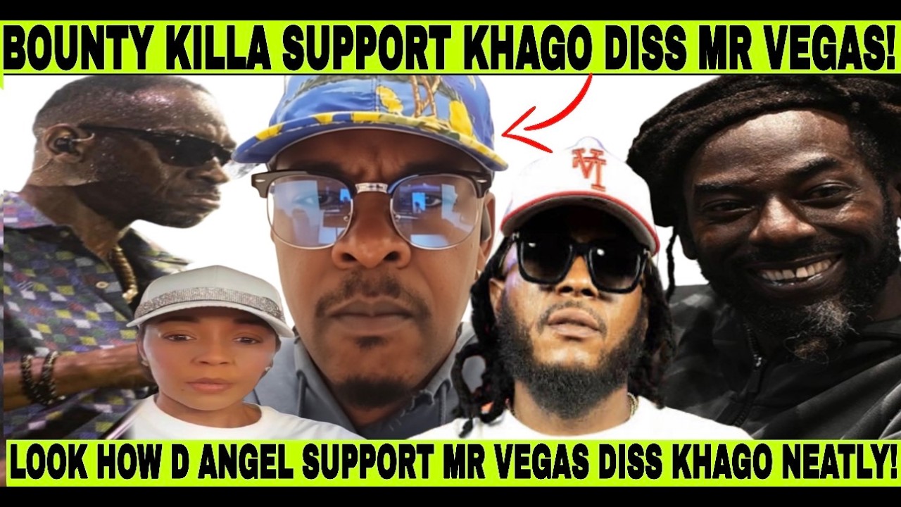 OMG! BOUNTY KILLA AGREE KHAGO DISS MR VEGAS & D ANGEL REACT SHOCKIN! BEENIE MAN DO THIS, BUJU BANTON
