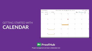 Getting started with Calendar in ProofHub