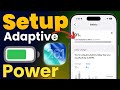 How to Enable Adaptive Power on iPhone? Adaptive Power Kya Hota Hai?Enable Adaptive Battery iPhone