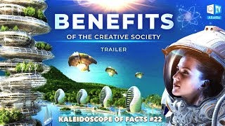 The Benefits Of The Creative Society Announcement Of Kaleidoscope Of Facts 22