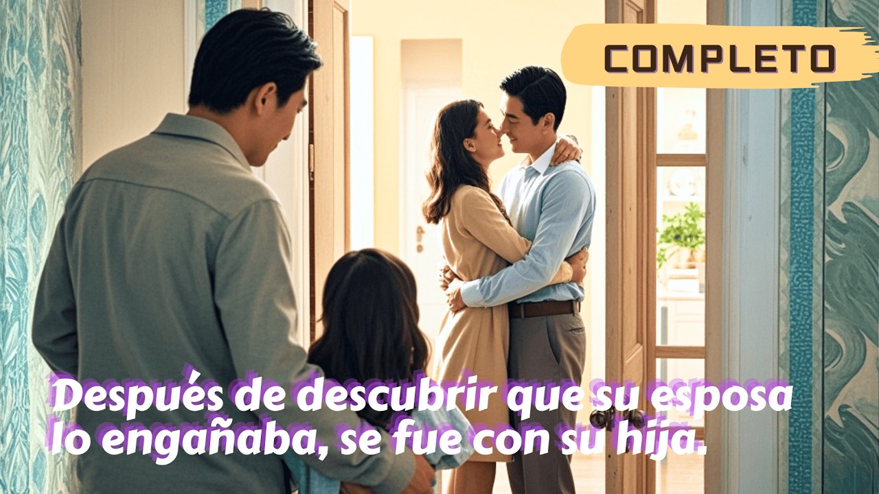 Después de descubrir que su esposa lo engañaba, se fue con su hija.#minidrama