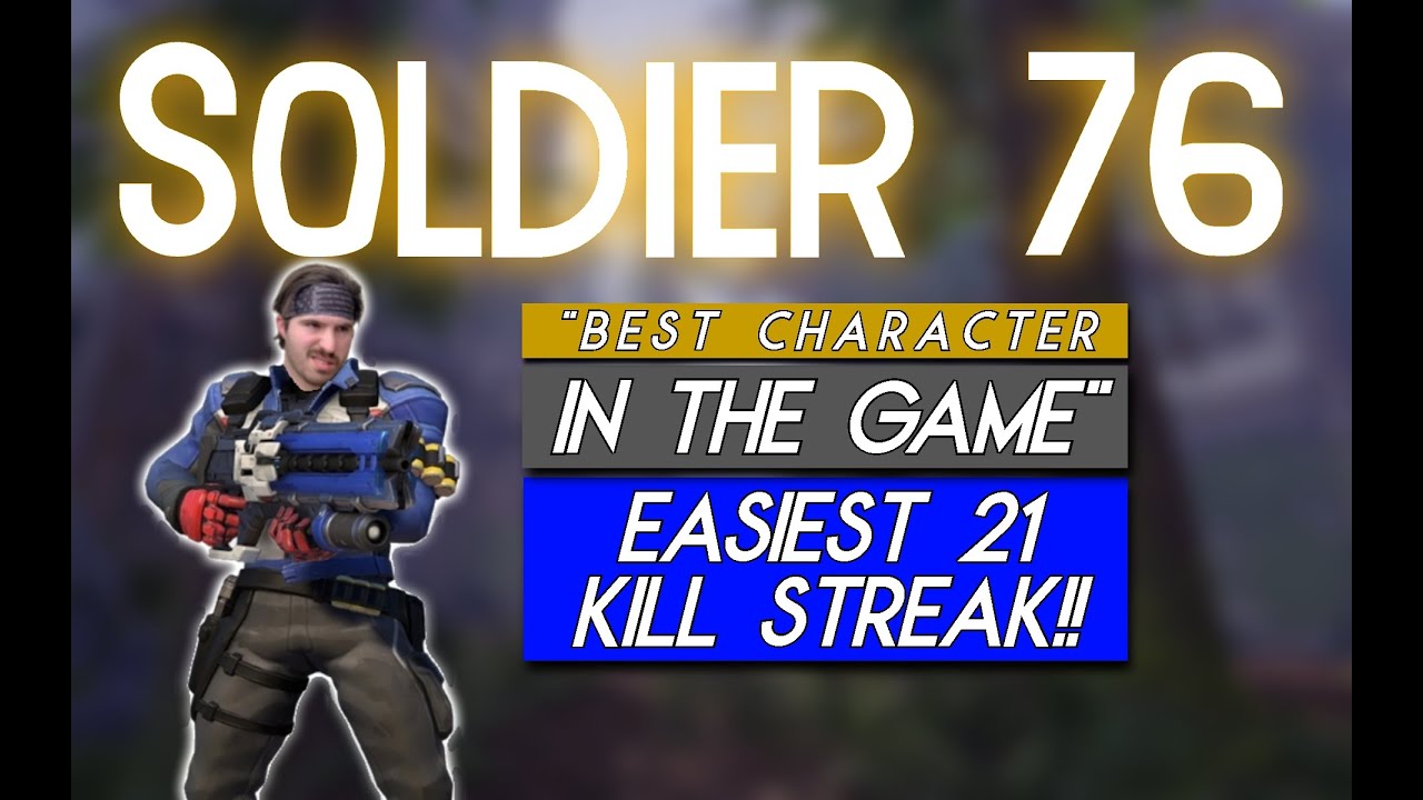 Soldier 76 "BEST CHARACTER IN THE GAME!!" | Overwatch