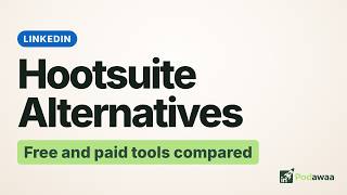 Hootsuite Alternatives (Free & Paid): 5 Tools Compared