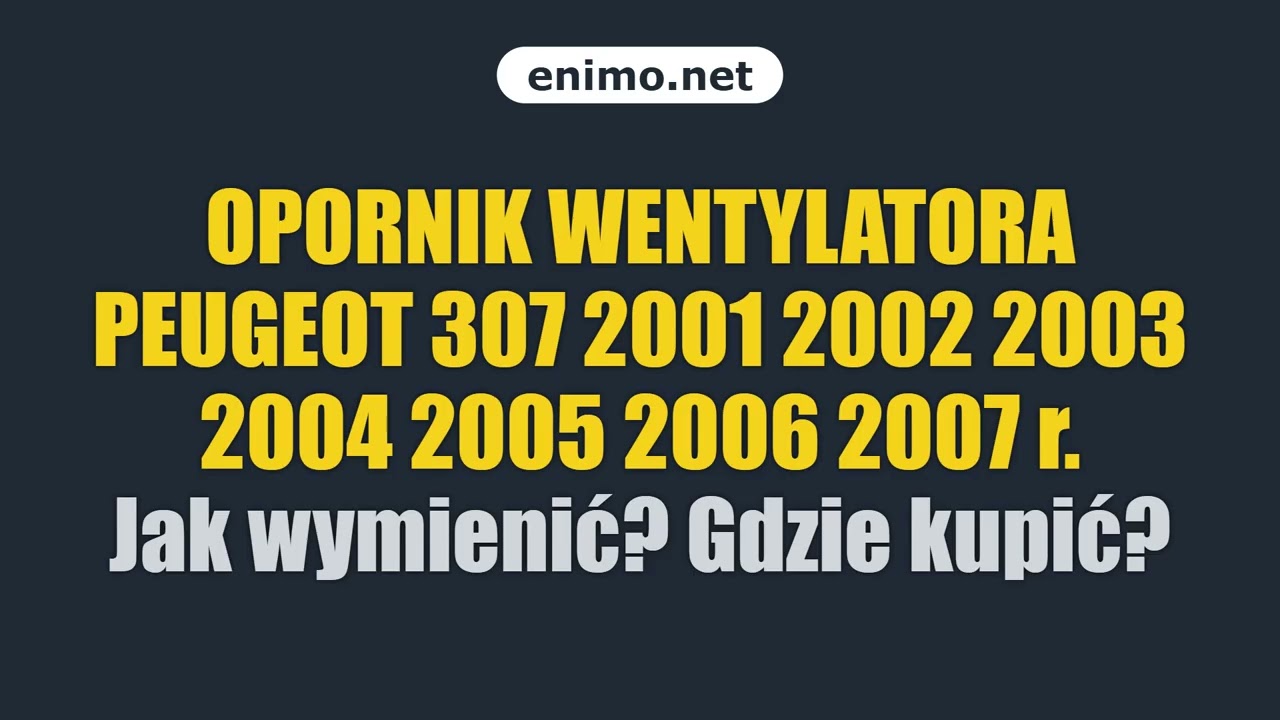 OPORNIK WENTYLATORA PEUGEOT 307 2001 2002 2003 2004 2005 2006 2007 r. Jak wymienić? Gdzie kupić?