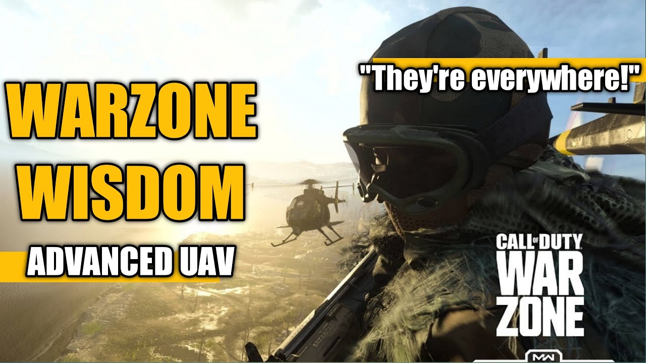 WARZONE Wisdom - HOW TO Get the ADVANCED UAV!