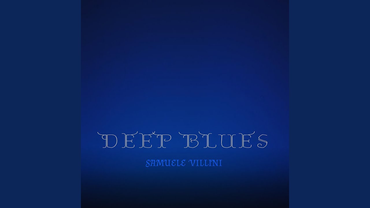 Deep Blues auf YouTube ansehen Deep Blues auf YouTube ansehen