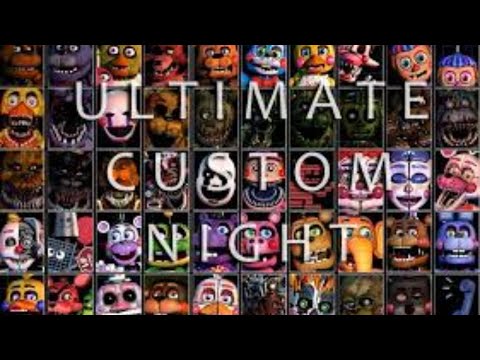download free ultimate custom night fnaf download free ultimate custom night fnaf