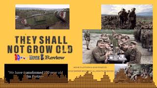 They Shall Not Grow Old 3D Movie Review