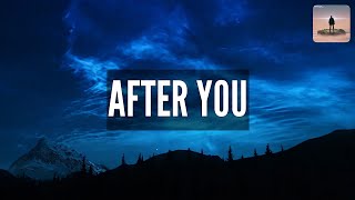 Gryffin & Jason Ross - After You (Lyrics) ft. Calle Lehmann